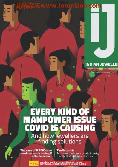 [印度版]IJ Indian Jeweller 珠宝设计潮流趋势杂志 2020年6-7月刊