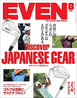 [日本版]EVEN高尔夫球运动杂志PDF电子版 2022年8月号 Vol.166PDF电子杂志下载