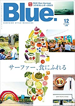 [日本版]Blue. (ブルー) 2022年12月号 No.96 PDF电子杂志下载