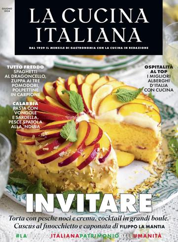La Cucina Italiana – Giugno 2024美食烘焙电子杂志PDF下载