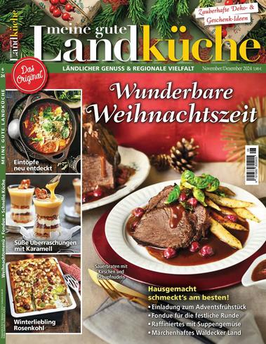 Meine gute Landküche – November-Dezember 2024美食烘焙电子杂志PDF下载