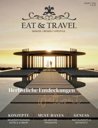 Eat & Travel – Herbst 2024旅行地理电子杂志PDF下载