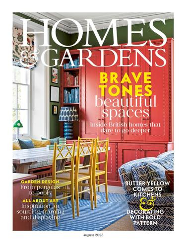 Homes & Gardens UK – August 2025室内设计电子杂志PDF下载