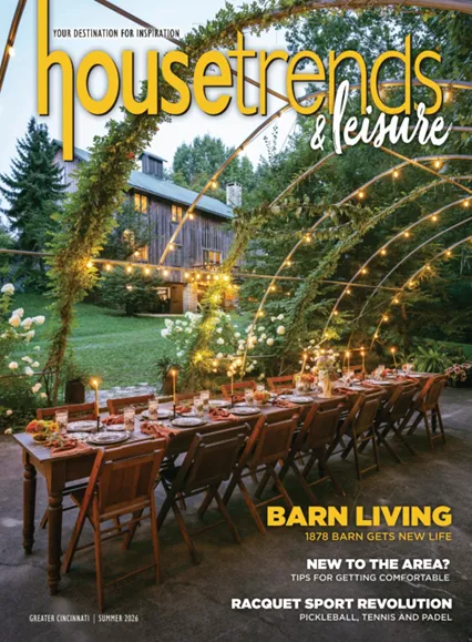 Housetrends Cincinnati – Summer 2026室内设计电子杂志PDF下载