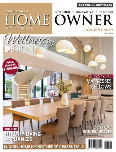 South African Home Owner – July 2026室内设计电子杂志PDF下载