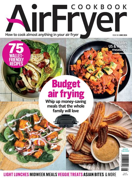 AirFryer Cookbook – Issue 8 – June 2024美食烘焙料理电子杂志PDF下载