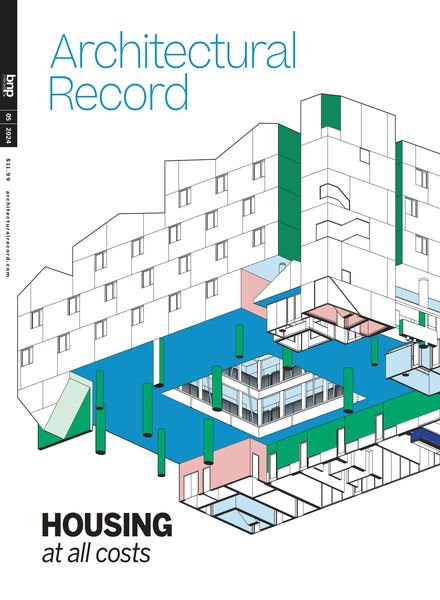 Architectural Record – May 2024建筑设计电子杂志PDF下载