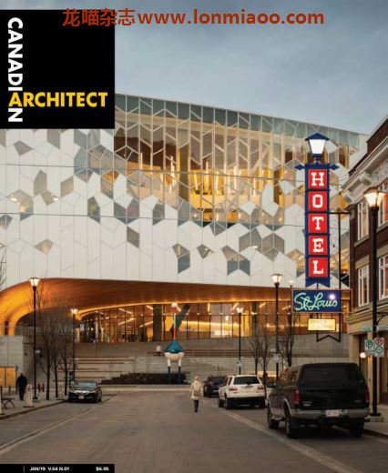 [加拿大版]Canadian Architect 建筑杂志 2019年1月刊