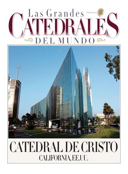 Catedrales del Mundo – abril 2023建筑设计电子杂志PDF下载