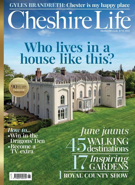 Cheshire Life – June 2024旅行电子杂志PDF下载