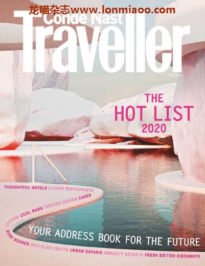 [英国版]Conde Nast Traveller 康德纳斯特旅游者 2020年6月刊