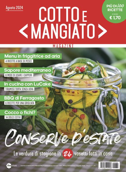 Cotto e Mangiato – Agosto 2024美食烘焙料理电子杂志PDF下载