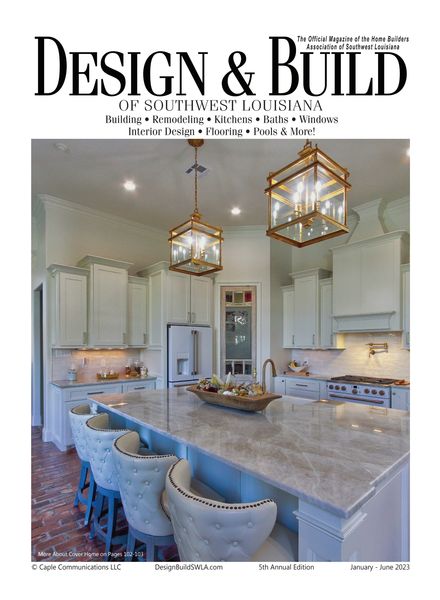 Design & Build of Southwest Louisiana – January-June 2023建筑设计电子杂志PDF下载