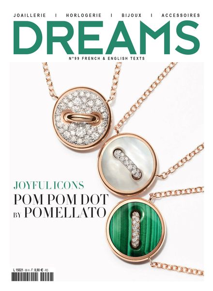 Dreams – Avril-Mai-Juin 2024奢侈品Luxury电子杂志PDF下载