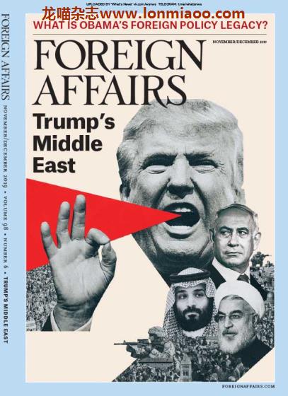 [美国版]Foreign Affairs 外交事务 2019年11-12月刊(独家特供)