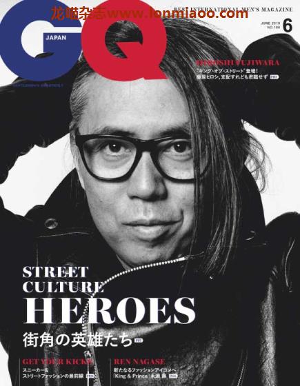 [日本版]GQ 智族男士时尚杂志 2019年6月刊