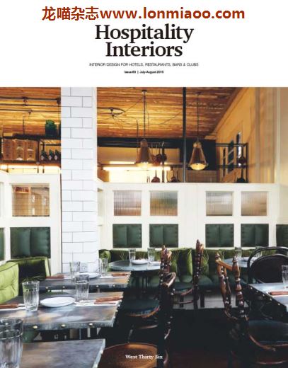 [英国版]Hospitality Interiors 酒店空间室内设计 2015年7-8月刊