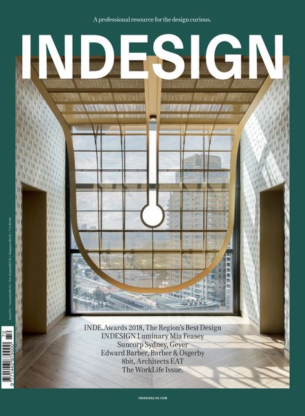 INDESIGN Magazine – Issue 72 – Work-Live-Play 2018艺术电子杂志PDF下载