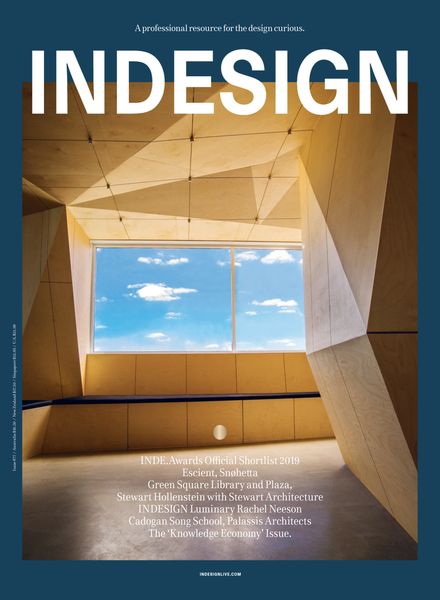 INDESIGN Magazine – Issue 77 – Smart Spaces 2019艺术电子杂志PDF下载