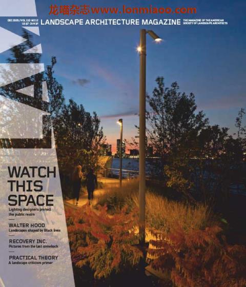 [美国版]Landscape Architecture 景观建筑杂志 2020年12月刊