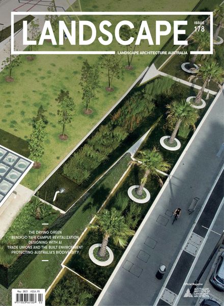 Landscape Architecture Australia – May 2023建筑设计电子杂志PDF下载