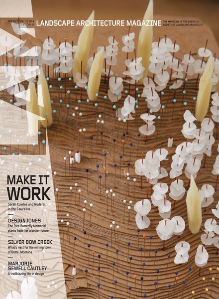 Landscape Architecture Magazine USA美国 – April 2023建筑设计电子杂志PDF下载