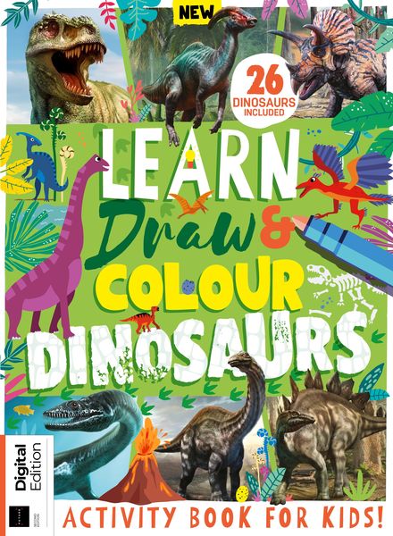 Learn Draw & Colour Dinosaurs – 2nd Edition – November 2023艺术设计电子杂志PDF下载