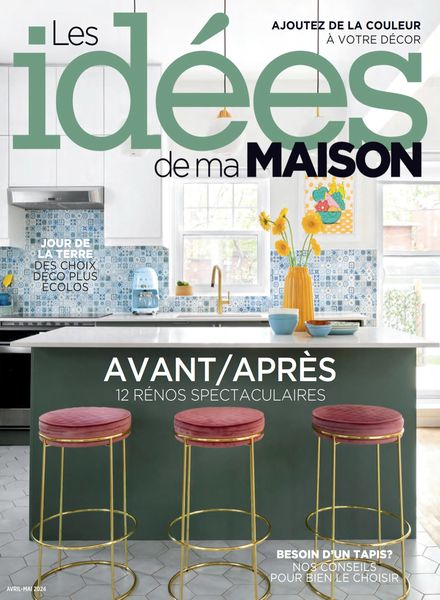Les Idees de ma Maison – Avril-Mai 2024室内设计电子杂志PDF下载