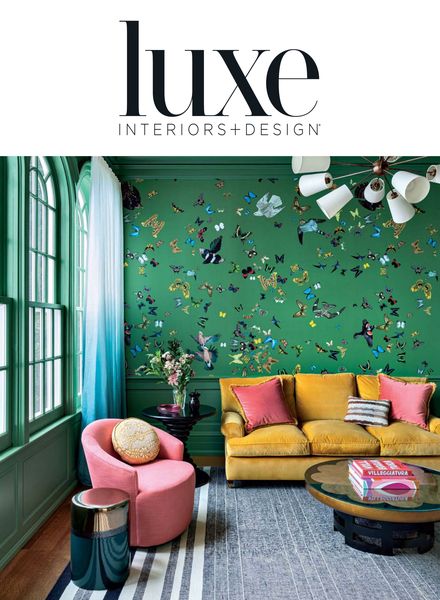 Luxe Interiors + Design Magazine – May-June 2023奢侈品Luxury电子杂志PDF下载