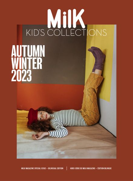 Milk Kid’s Collections – juin 2023时尚电子杂志PDF下载