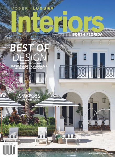 Modern Luxury Interiors – South Florida – Vol 1 2024室内设计电子杂志PDF下载