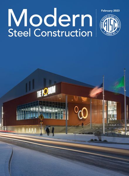 Modern Steel Construction – February 2023建筑设计电子杂志PDF下载