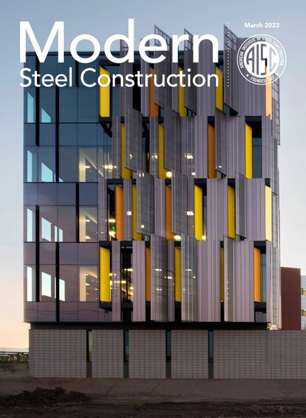 Modern Steel Construction – March 2023建筑设计电子杂志PDF下载