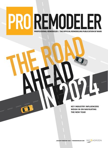 Professional Remodeler – January-February 2024室内设计电子杂志PDF下载
