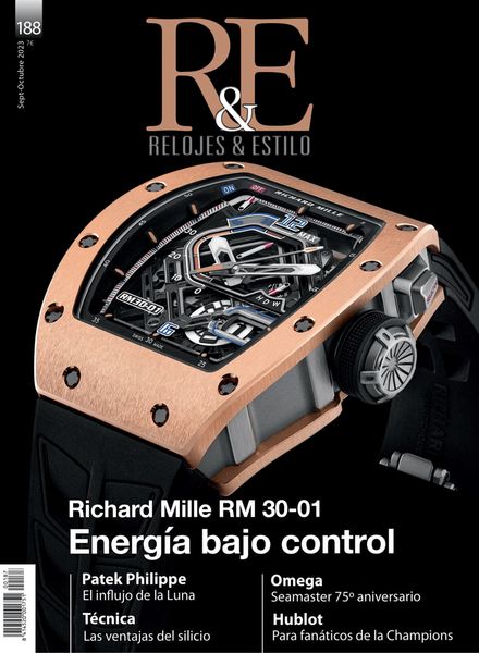 R&E Relojes & Estilo – Septiembre-Octubre 2023奢侈品珠宝时尚电子杂志PDF下载