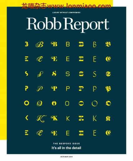 [美国版]Robb Report 罗博报告世界顶级奢侈品杂志 2018年10月刊