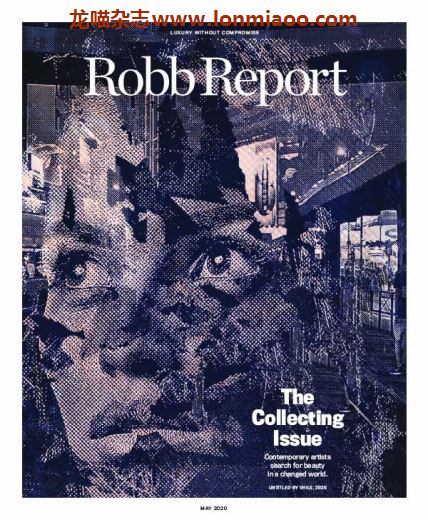 [美国版]Robb Report 罗博报告世界顶级奢侈品杂志 2020年5月刊