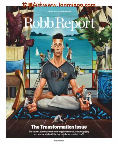 [美国版]Robb Report 罗博报告世界顶级奢侈品杂志 2020年8月刊