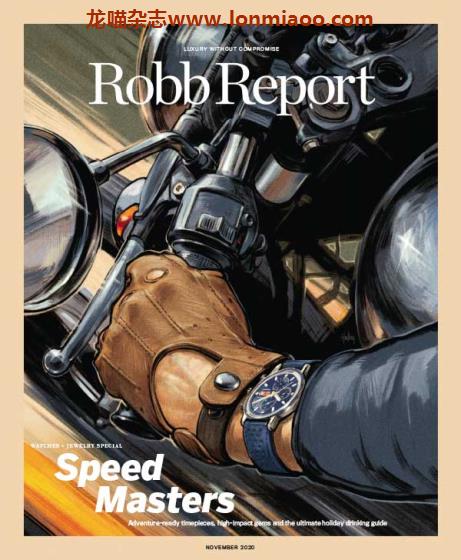 [美国版]Robb Report 罗博报告世界顶级奢侈品杂志 2020年11月刊