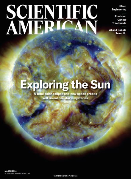 [中文版]Scientific American – March 2024电子杂志PDF下载