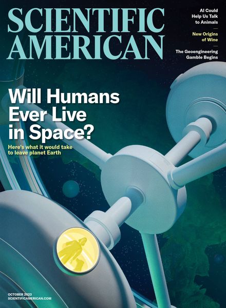 [中文版]Scientific American – October 2023电子杂志PDF下载