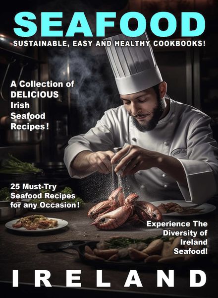 Taste of Sea Food – Ireland – May 2024美食烘焙料理电子杂志PDF下载