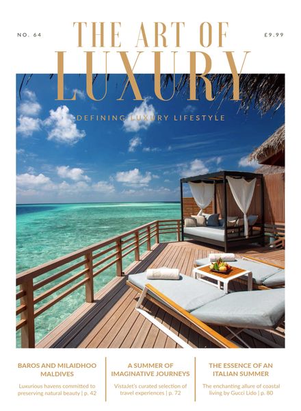 The Art of Luxury – Issue 64 2024奢侈品Luxury电子杂志PDF下载