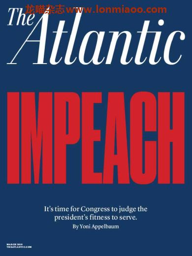 [美国版]The Atlantic 大西洋月刊 2019年3月刊