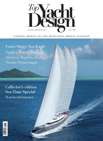 Top Yacht Design – Luglio 2023奢侈品珠宝时尚电子杂志PDF下载