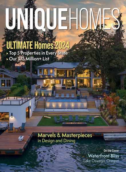 Unique Homes – Ultimate 2024建筑设计电子杂志PDF下载