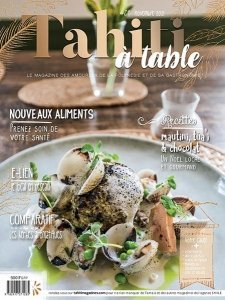 [法国版]Tahiti à table – Novembre 2021 (No. 21)美食烘焙电子杂志PDF下载