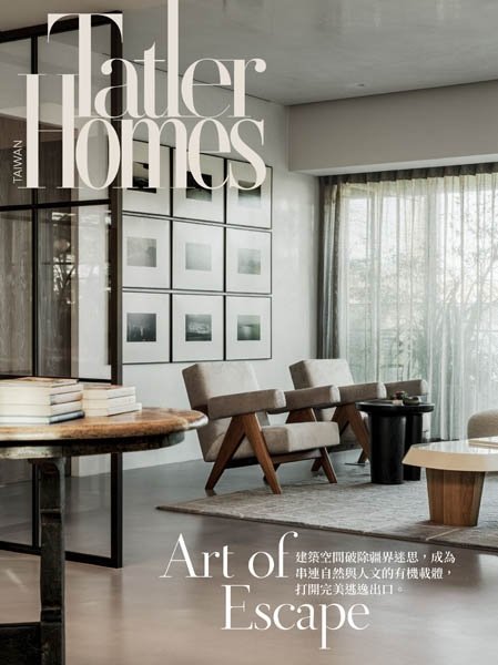 [中文版]Tatler Homes Taiwan – 08.2022中文电子杂志PDF下载