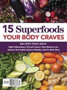 [美国版]15 Superfoods Your Body Craves美食烘培电子杂志PDF下载