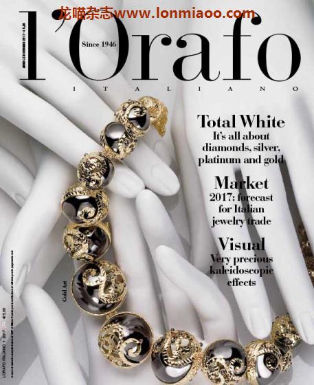 [意大利版]L’Orafo 专业珠宝首饰杂志 2017年1月刊